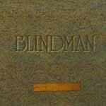 Blindman : Sensitive Pictures